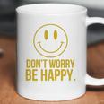 DonWorry Be Happy T-Shirt Coffee Mug