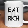 Eat The Rich Socialist Resistance Protest Statement Eat Gifts Coffee Mug