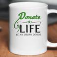 February 14 Donate Life Be An Organ Donor Coffee Mug