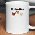 Funny Chicken Chicken Farmers My Ladies Coffee Mug