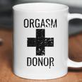 Funny Distressed Orgasm Donor Coffee Mug