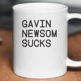 Gavin Newsom Sucks Coffee Mug