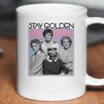 The Golden Girls Stay Golden Coffee Mug