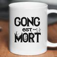 Gong Est Mort Coffee Mug