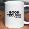 Good Trouble John Lewis Coffee Mug