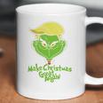 Grinch Make Christmas Great Again Coffee Mug