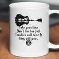 Guitar Lynyrd Skynyrd Take Your Time Don’T Live To Fast Coffee Mug