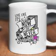 Julie And The Phantoms Live Like Its Now Or Never Funny Gifts Mothers Day Coffee Mug