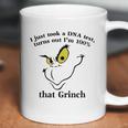 I Just Took A Dna Test Turns Out I’M 100 That Grinch Christmas Shirt Coffee Mug