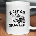 Keep On Truckin Coffee Mug