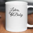 Laters Baby - 50 Shades Of Grey Quote Coffee Mug