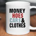 Money Hoes Car &Ampamp Clothes Coffee Mug