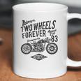 Motorcyclists Two Wheels Forever Championship 1983 Coffee Mug