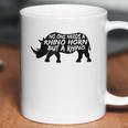 No One Needs A Rhino Horn But A Rhino Animal Rights Coffee Mug