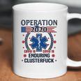 Operation Graduation 2020 Enduring Clusterfuck Coffee Mug