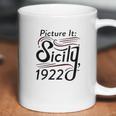 Picture It Sicily 1922 Television Funny Retro 80S Coffee Mug