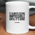 Quote From Nelson Mandela Coffee Mug