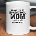 Social Distancing Promoted To Homeschool Mom Coffee Mug