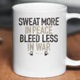 Sweat More In Peace Bleed Less Enjoyable Gift 2022 Coffee Mug