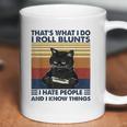 Thats What I Do I Roll Blunts I Hate People Cat Funny Coffee Mug