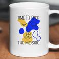 Time To Face The Mosaic Funny Creative Art Gift Coffee Mug