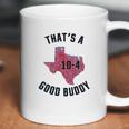 Ugp Campus Apparel Texas Good Buddy Funny Comedy Canada Tv Show Coffee Mug