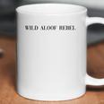 Wild Aloof Rebel An Interesting Gift For Lovers Coffee Mug