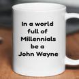 In A World John Wayne Coffee Mug