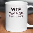 Wtf Where Is The Fish Funny Fishing Coffee Mug