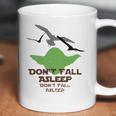 Yoda Seagulls Dont Fall Asleep Shirt Coffee Mug