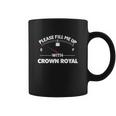 15Hoe Crown Royal Coffee Mug