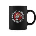 Aint No Laws When You Are Drinking With Claus Christmas Santa Coffee Mug