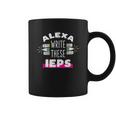 Alexa Write My Iep Funny Teacher Gift For Men And Women Coffee Mug