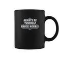 Alway Be Yourself Unless You Can Be Chuck Norris Funny Coffee Mug