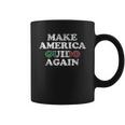 Make America Guido Again Funny Distressed Coffee Mug