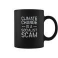 Anti Climate Change Anti Socialism Climate Change Coffee Mug