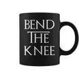 Bend The Knee Mother Of Dragons Coffee Mug