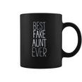 Best Fake Aunt Ever Coffee Mug