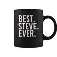 Best Steve Ever Coffee Mug