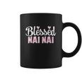 Blessed Nai Nai Cool Gift Funny Gift For Chinese Grandma Coffee Mug