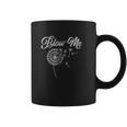 Blo Me Funny Dandelion Coffee Mug