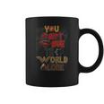 You Cant Save The World Alone Coffee Mug