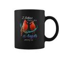 Cardinal Bird I Believe There Are Angels Among Us Coffee Mug