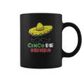 Cinco De Drinko Cinco De Mayo Tequila Coffee Mug