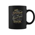 Dick Shirt God Made The Strongest And Named Them Dick - DickShirt Dick Hoodie Dick Family Dick Tee Dick Name Dick Lover Coffee Mug