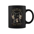 Eat Pussy Chug Whiskey Hail Satan Coffee Mug