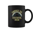 Embrace The Existential Dread Coffee Mug