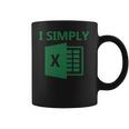 Excel - I Simply Coffee Mug