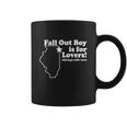 Fall Out Boy Is For Lovers Chicago Funny Coffee Mug