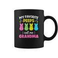 My Favorite Peeps Call Me Grandma Bunny Eggs Love Coffee Mug